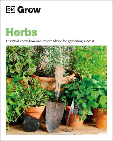 Grow Herbs by Stephanie Mahon