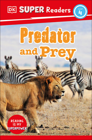 DK Super Readers Level 4 Predator and Prey by DK
