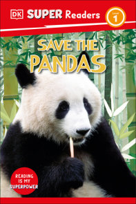 DK Super Readers Level 1 Save the Pandas