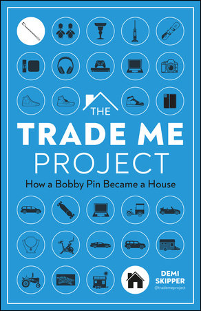 The Trade Me Project by Demi Skipper