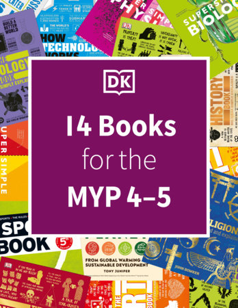 DK IB Collection: Middle Years Programme (MYP 4-5) by DK