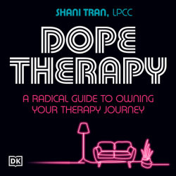 Dope Therapy