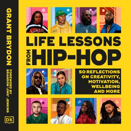 Life Lessons from Hip-Hop by Grant Brydon