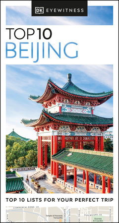 DK Eyewitness Top 10 Beijing by DK Eyewitness