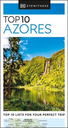 DK Top 10 Azores by DK Travel