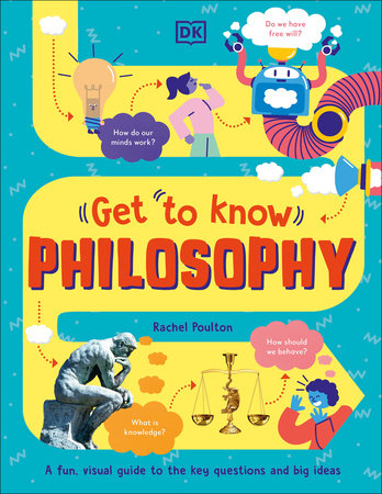 Get To Know: Philosophy by Rachel Poulton
