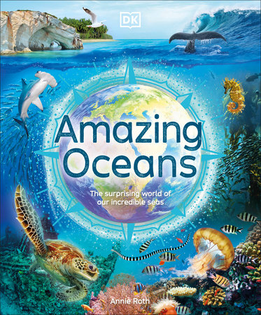 Amazing Oceans by Annie Roth