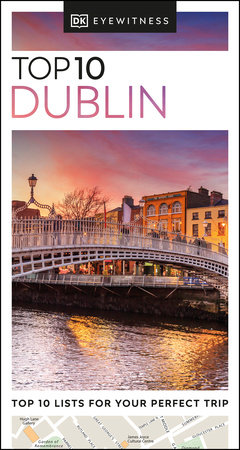 DK Eyewitness Top 10 Dublin by DK Eyewitness