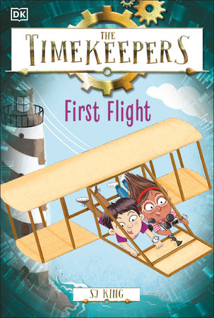 The Timekeepers: First Flight by SJ King
