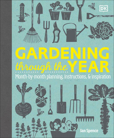 Gardening Through the Year by Ian Spence
