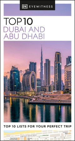 DK Eyewitness Top 10 Dubai and Abu Dhabi by DK Eyewitness