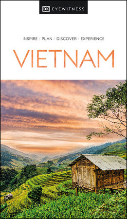 DK Vietnam by DK Travel