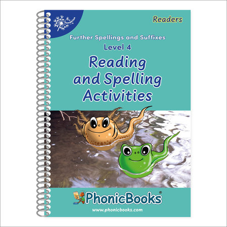 Phonic Books Dandelion Readers Reading and Spelling Activities Further Spellings and Suffixes Level 4 by Phonic Books