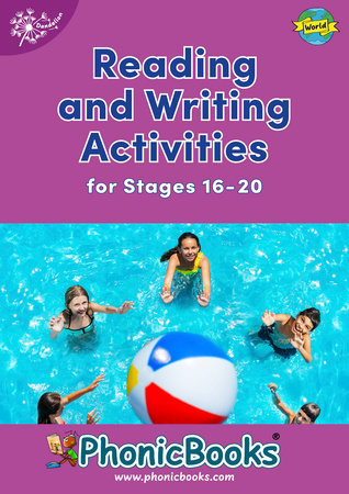 Phonic Books Dandelion World Reading and Writing Activities for Stages 16-20 ('tch' and 've', Two-Syllable Words, Suffixes -ed and -ing and Spelling <le>) by Phonic Books