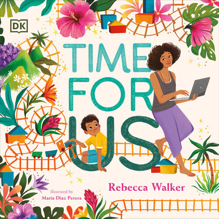 Time for Us by Rebecca Walker