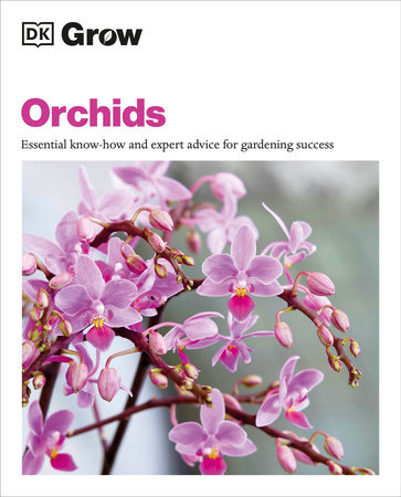 Grow Orchids by Andrew Mikolajski