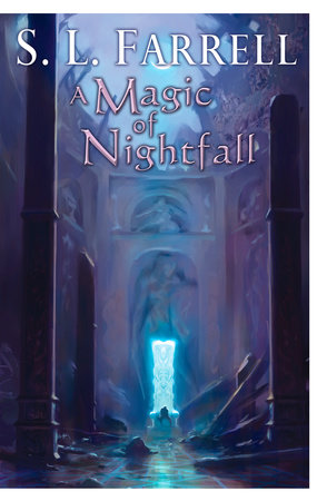 A Magic of Nightfall by S. L. Farrell