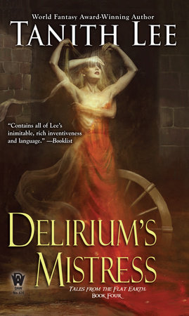 Delirium's Mistress by Tanith Lee