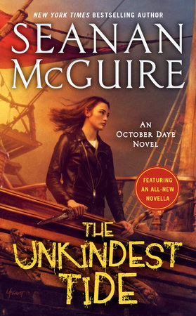 The Unkindest Tide by Seanan McGuire