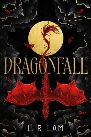 Dragonfall by L. R. Lam