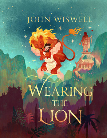 Wearing the Lion by John Wiswell