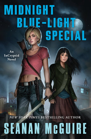 Midnight Blue-Light Special by Seanan McGuire