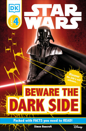 DK Readers L4: Star Wars: Beware the Dark Side by Simon Beecroft