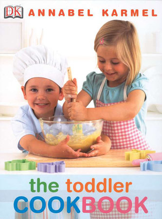 The Toddler Cookbook by Annabel Karmel