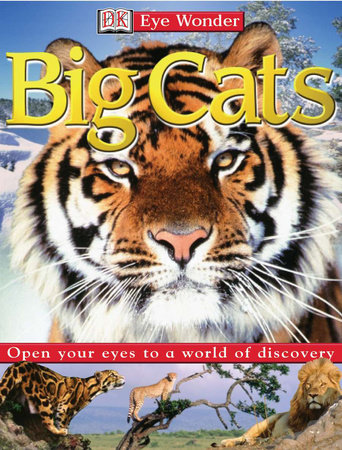 Eyewonder Big Cats by Sarah Walker