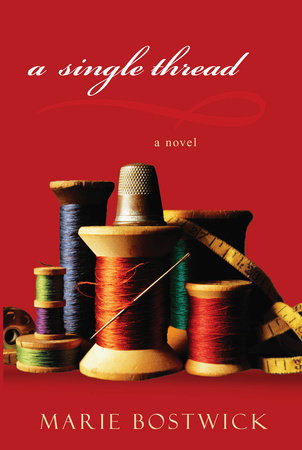 A Single Thread by Marie Bostwick