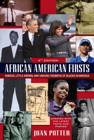 African American Firsts, 4th Edition by Joan Potter