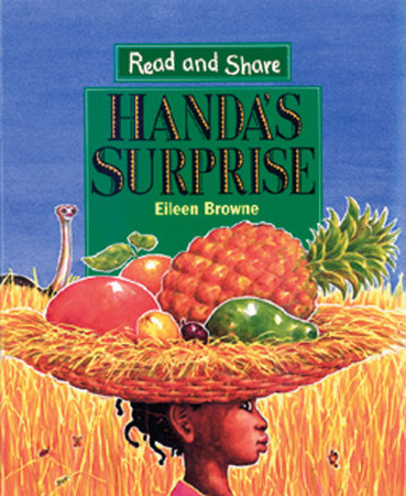 Handa's Surprise Big Book by Eileen Browne
