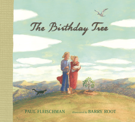 The Birthday Tree by Paul Fleischman