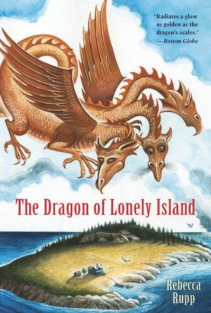 The Dragon of Lonely Island by Rebecca Rupp