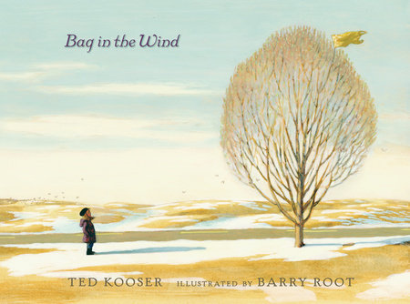 Bag in the Wind by Ted Kooser