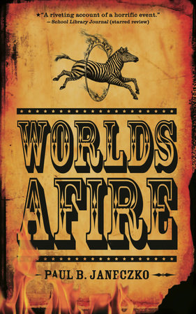 Worlds Afire by Paul B. Janeczko