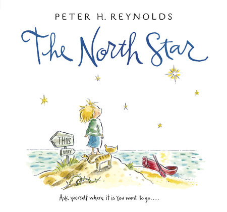The North Star by Peter H. Reynolds