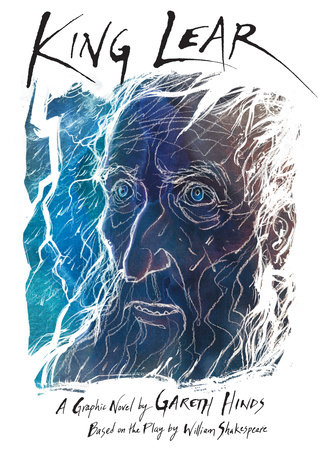 King Lear by Gareth Hinds