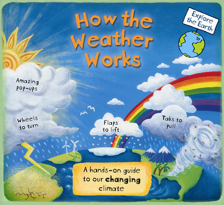 How the Weather Works by Christiane Dorion