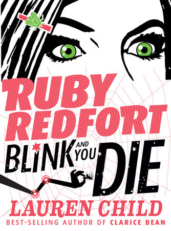 Ruby Redfort Blink and You Die by Lauren Child