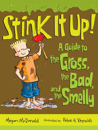 Stink It Up! by Megan McDonald