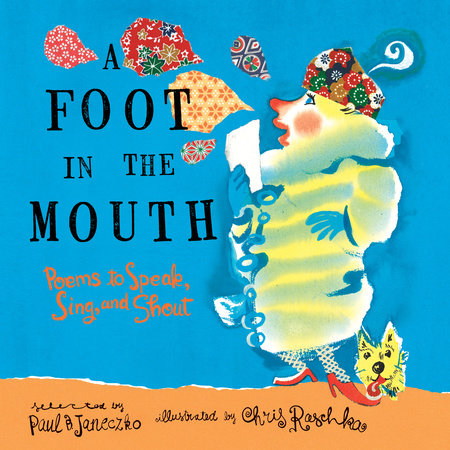 A Foot in the Mouth by Paul B. Janeczko