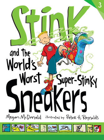 Stink and the World's Worst Super-Stinky Sneakers by Megan McDonald