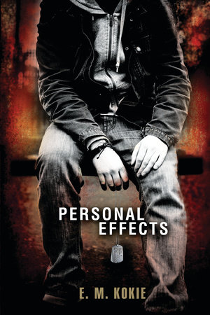 Personal Effects by E.M. Kokie