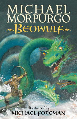 Beowulf by Michael Morpurgo