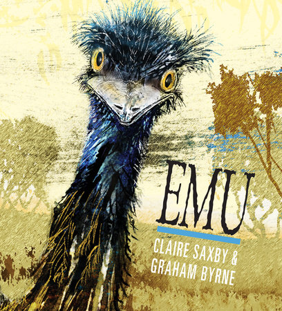 Emu by Claire Saxby
