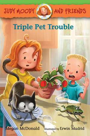 Judy Moody and Friends: Triple Pet Trouble by Megan McDonald