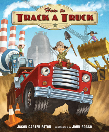 How to Track a Truck by Jason Carter Eaton