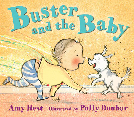 Buster and the Baby by Amy Hest