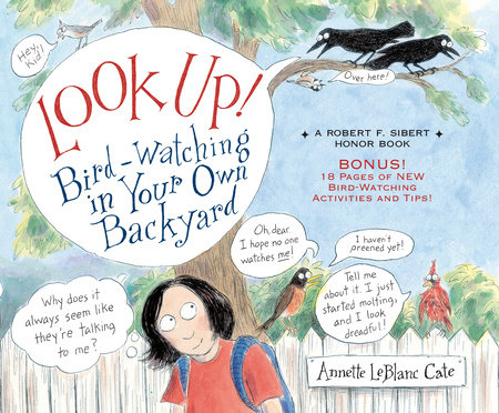 Look Up! by Annette LeBlanc Cate